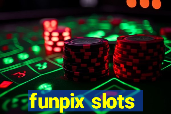 funpix slots